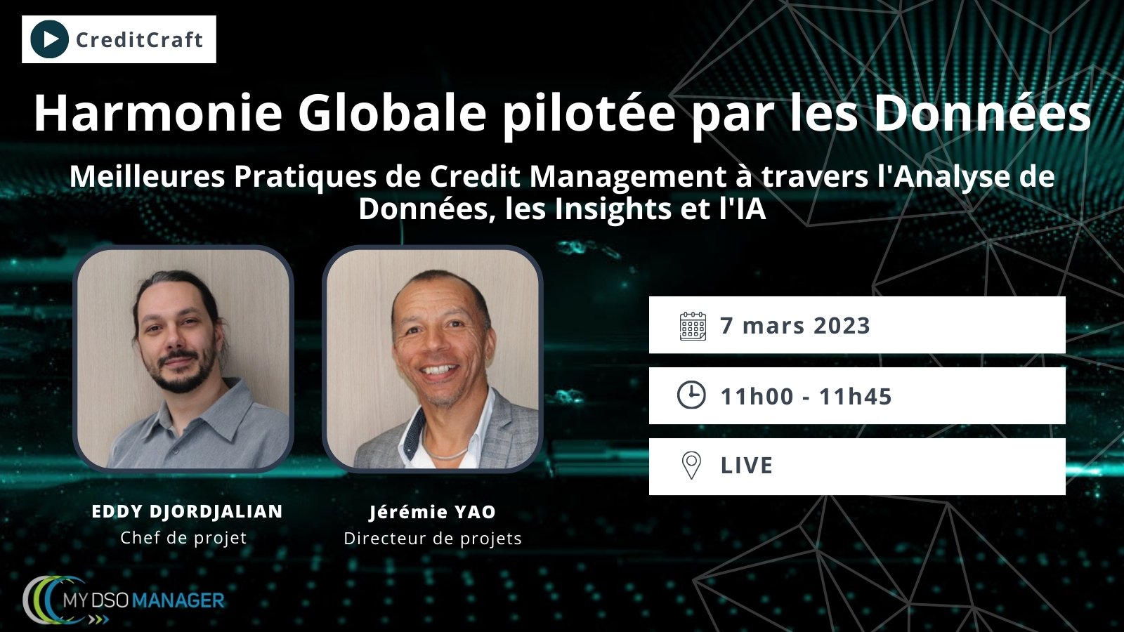 Harmonie Globale pilotée par les données avec Eddie Djordjalian et Jérémie Yao