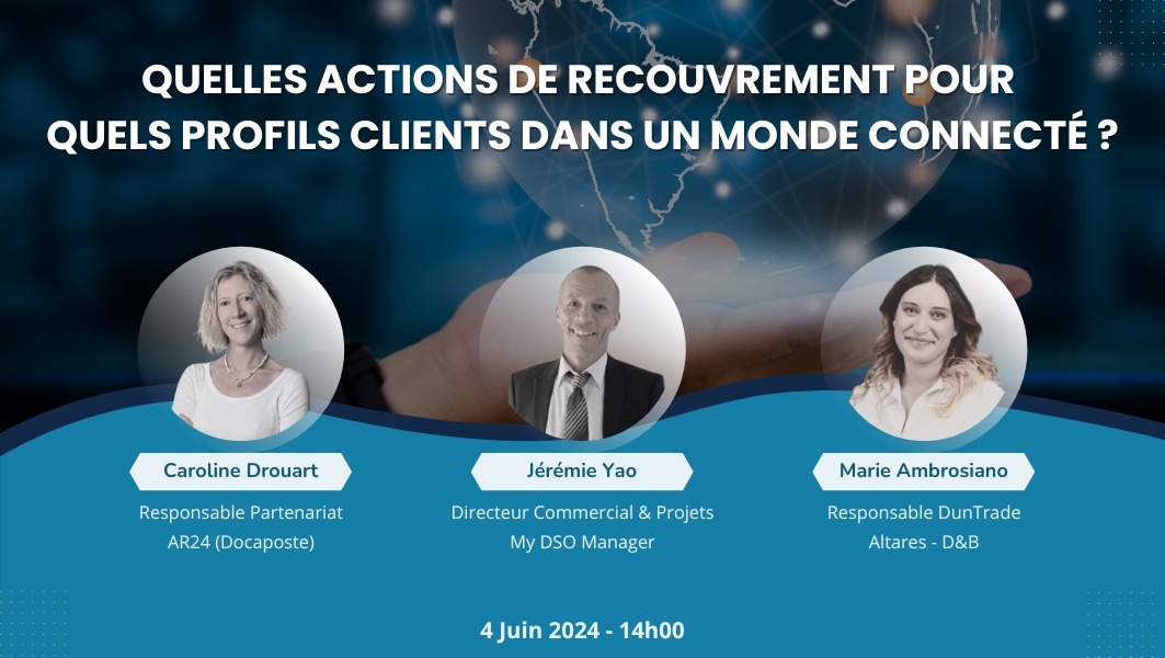 Quelles actions de recouvrement pour quels profils clients dans un monde connecté ?